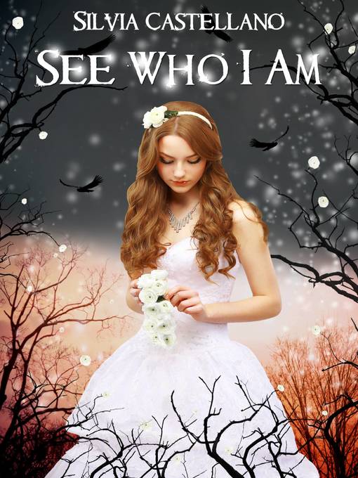 Title details for See Who I Am by Silvia Castellano - Available